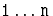 ${\hbox{\tt 1}}\ldots{\hbox{\tt n}}$